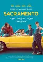 смотреть онлайн Сакраменто (2024) бесплатно в HD 