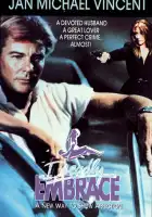 смотреть онлайн Смертельные объятия (1989) бесплатно в HD 