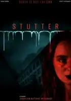 смотреть онлайн Заикание (2025) бесплатно в HD 
